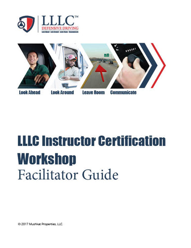 LLLC Instructor Certification Workshop Facilitator Guide (Master Instructor Only)