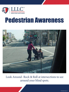 LLLC Poster - Pedestrian Awareness